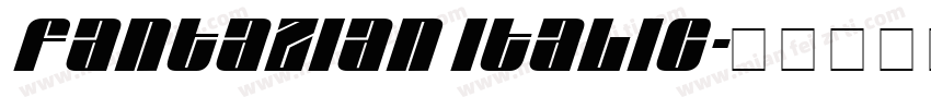 Fantazian Italic字体转换